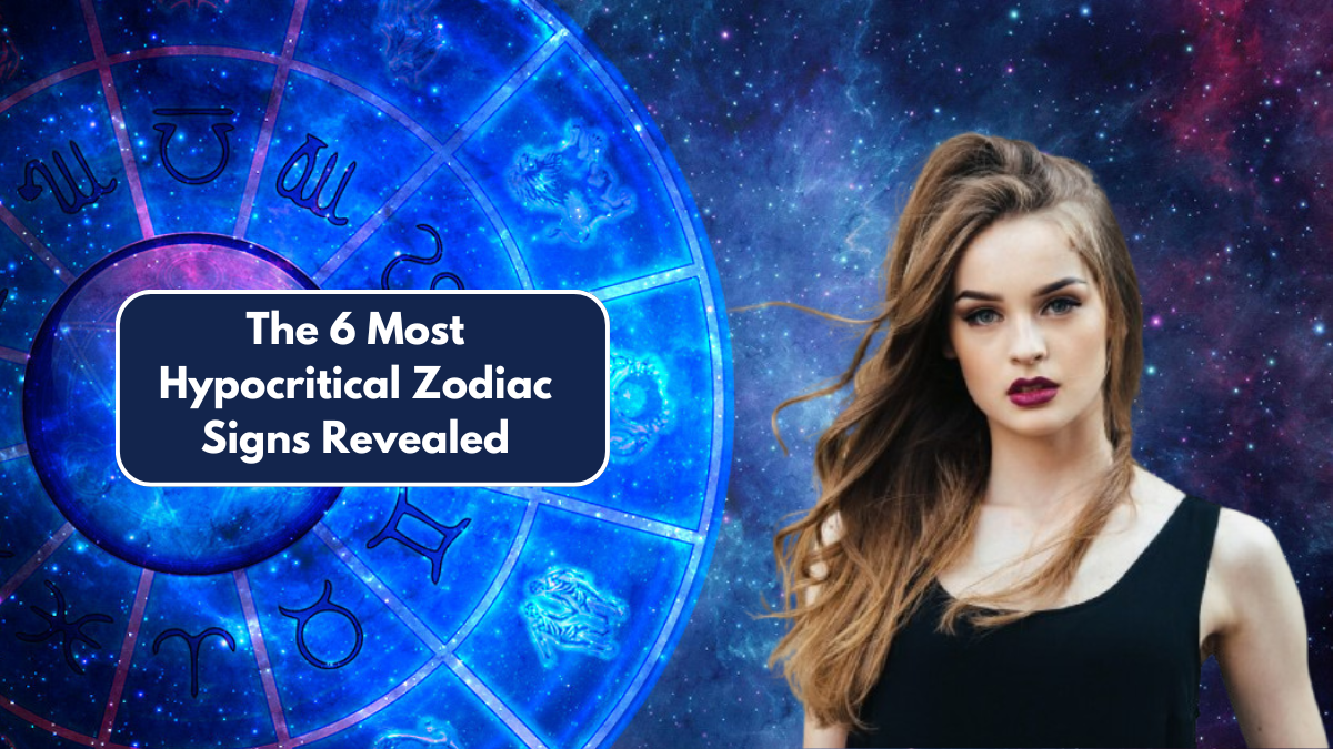 The 6 Most Hypocritical Zodiac Signs Revealed